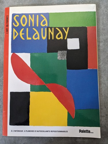 Livre sonia delaunay l - "sonia, l'art
