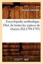 Encyclopedie methodique. Dict