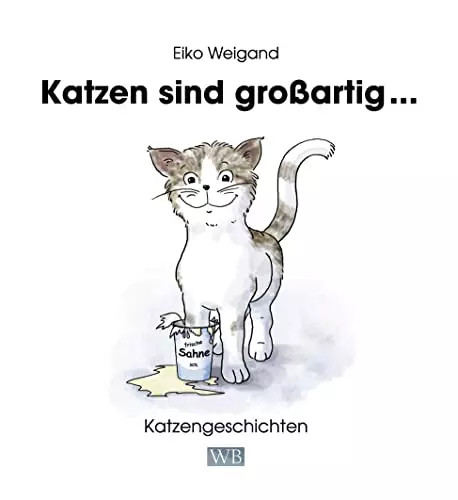 Katzen sind großartig - ,