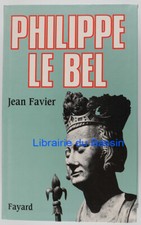 Philippe Le Bel Jean Favier
