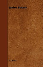 F. Cavers Junior Botany