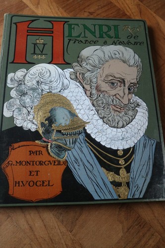 Livre montorgueil henri iv - livre,