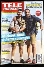 Télé Magazine 25/06/2016 Interview Nagui/ Michaël Youn et Mike Horn/ Darmon