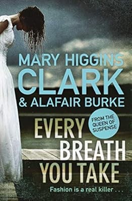 Every breath you take - every,
