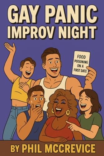Gay panic improv night an - panic,