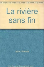 La rivière sans fin, Pamela