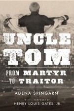 Adena Spingarn Uncle Tom