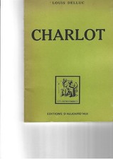 CHARLOT/ LOUIS DELLUC/
