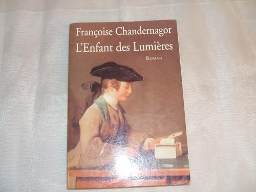 Enfant des lumières - des,