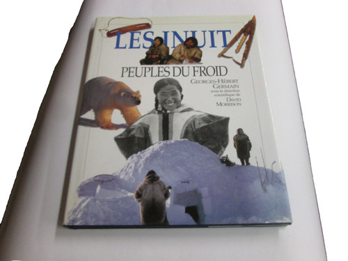 Les inuit peuples du froid - inuit,