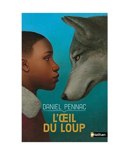 Oeil loup pennac - du, daniel
