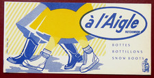 BUVARD - À L'AIGLE BOTTES BOTTILLONS SNOW BOOTS FEMME ENFANT - ILLUSTRATEUR -