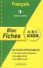 ABC Bac - Bloc Fiches : Français, 1ère, Collectif