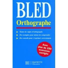 Livre bled orthographe - livre,