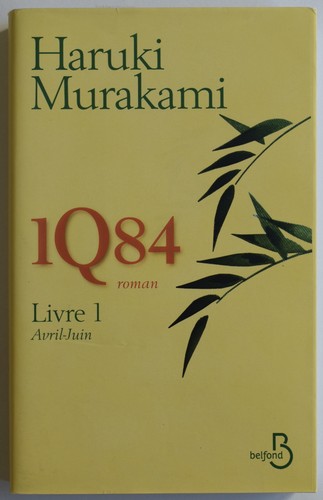 Haruki murakami 1q84 - 1q84, livre