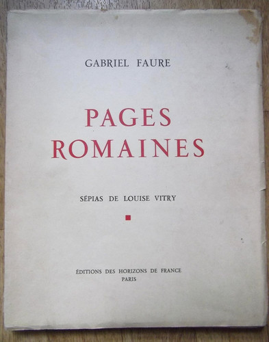 Gabriel faure pages romaines - gabriel,