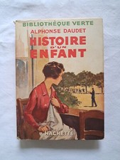 Livre Histoire d'un enfant Alphonse Daudet Hachette 1930 bibliothèque verte