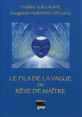 Fils vague ou rêve - de, la