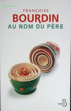 Au nom du père – Françoise