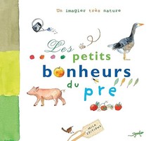 Les Petits Bonheurs du pré - Estellon, Pascale