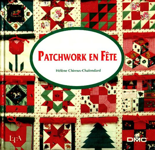 Patchwork fête hélène - patchwork,
