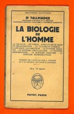 DR TALLMADGE " LA BIOLOGIE DE L' HOMME " LIVRE 1956