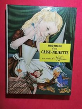 HISTOIRE D'UN CASSE-NOISETTE/CONTE-HOFFMANN-ILL. Adrienne SEGUR/FLAMMARION 1978