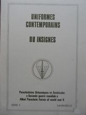 8 PLANCHES UNIFORMES CONTEMPORAINS WWII PARACHUTISTES BRITANNIQUES ET AMERICAINS