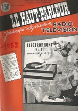 LE HAUT-PARLEUR N°1052 ELECTRONIQUE & PRISE DE VUE / AMPLI. MONOPHONIQUE HI-FI