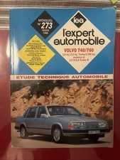 Revue technique Volvo 740 760 2.0 2.3 Turbo 2.4 D TD Essence Diesel Turbo