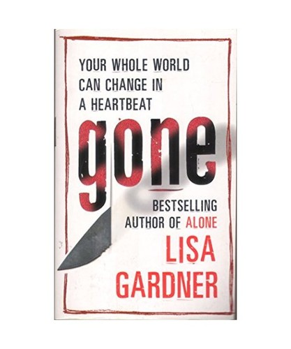 Gone gardner lisa - gone,, gardner,
