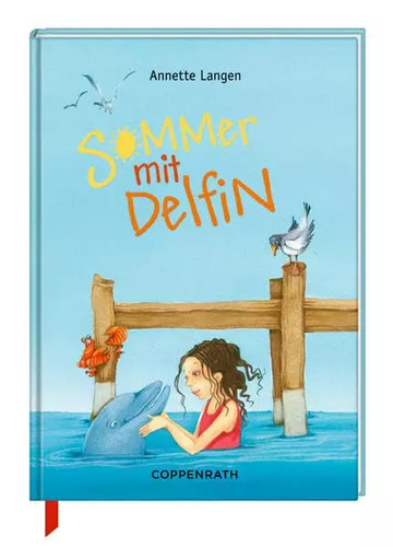 Sommer mit delfin - sommer, annette