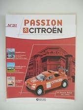 fascicule n°31 ZX RALLYE RAID de 1992 " passion CITROËN des Edition ATLAS"