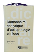 Loiseau & Jallon - Dictionnaire analytique d'épileptologie clinique – 1990