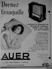 PUBLICITÉ 1956 AUER RADIATEUR A GAZ VEILLE SUR VOTRE SOMMEIL - ADVERTISING 