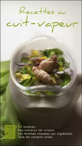 Recettes cuit vapeur 62 - recettes,