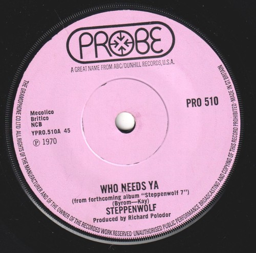 Steppenwolf who needs - needs, ya