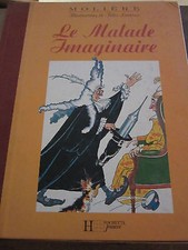 Molière: le malade imaginaire