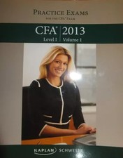 Kaplan Schweser CFA 2013 Level I Volume 2 Practice Exams Book by Kaplan Schweser