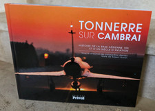 Tonnerre sur Cambrai, Histoire
