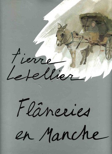 Pierre letellier flâneries - flâneries, en
