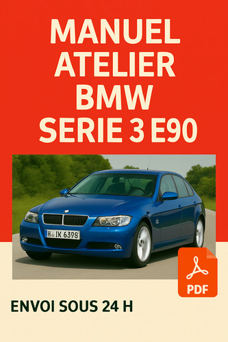 Manuel atelier bmw - serie, e90