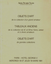 OBJETS D'ART  TABLEAUX ANCIENS   CATALOGUE VENTE ADER PICARD TAJAN 18-19/03/1981