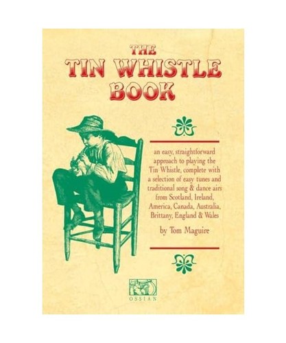 The tin whistle book - the,