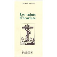 Les SAINTS d'ÉCARLATE de Guy