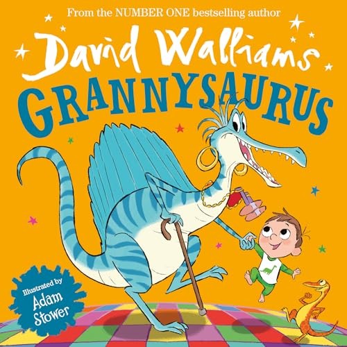David walliams grannysaurus - david,