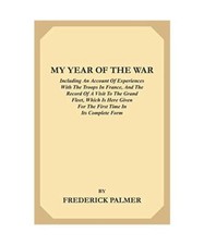 My Year of the War: Including