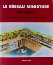 LE RESEAU MINIATURE CONCEPTION