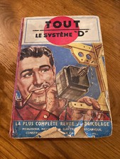 Livre " Tout le système D " édition réliée de 1952, du n°73 à 83. Rare