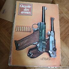 Revue GAZETTE ARMES 53 1977 herstak 9mm pistolet lahti parabellum schmidt rubin